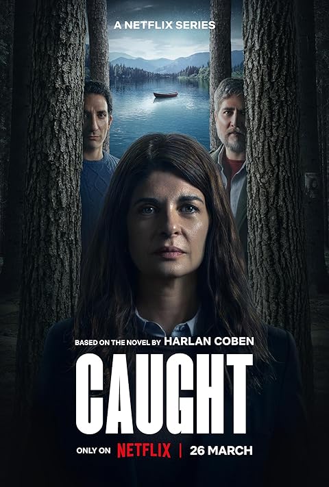 Caught (2025) Season 1 Hindi Dubbed (Netflix)