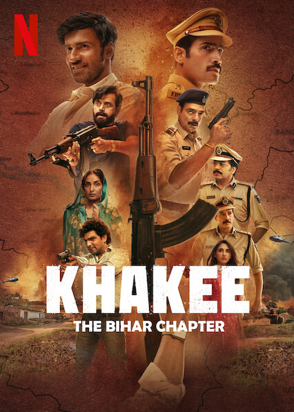 Khakee The Bihar Chapter S1 2022 Hindi Dubbed Completed Web Series HEVC ESub