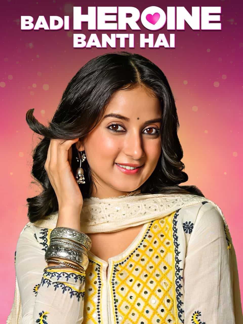 Badi Heroine Banti Hai (2024) Season 1 Hindi Completed Web Series HD ESub