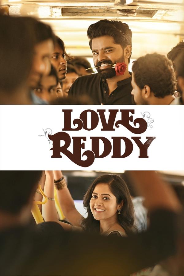 Love Reddy (2024) Dual Audio [Hindi (ORG) DD5.1+Telugu] WEB-DL - 480p 720p & 1080p | Full Movie