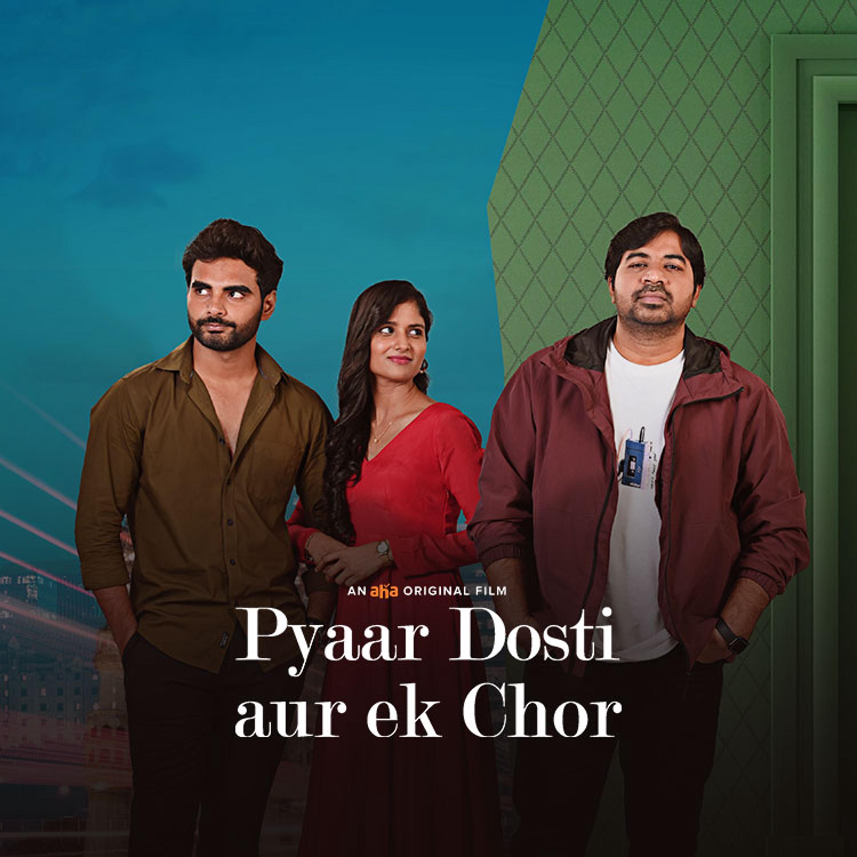 Pyaar Dosti Aur Ek Chor (2024) Hindi WEBRip