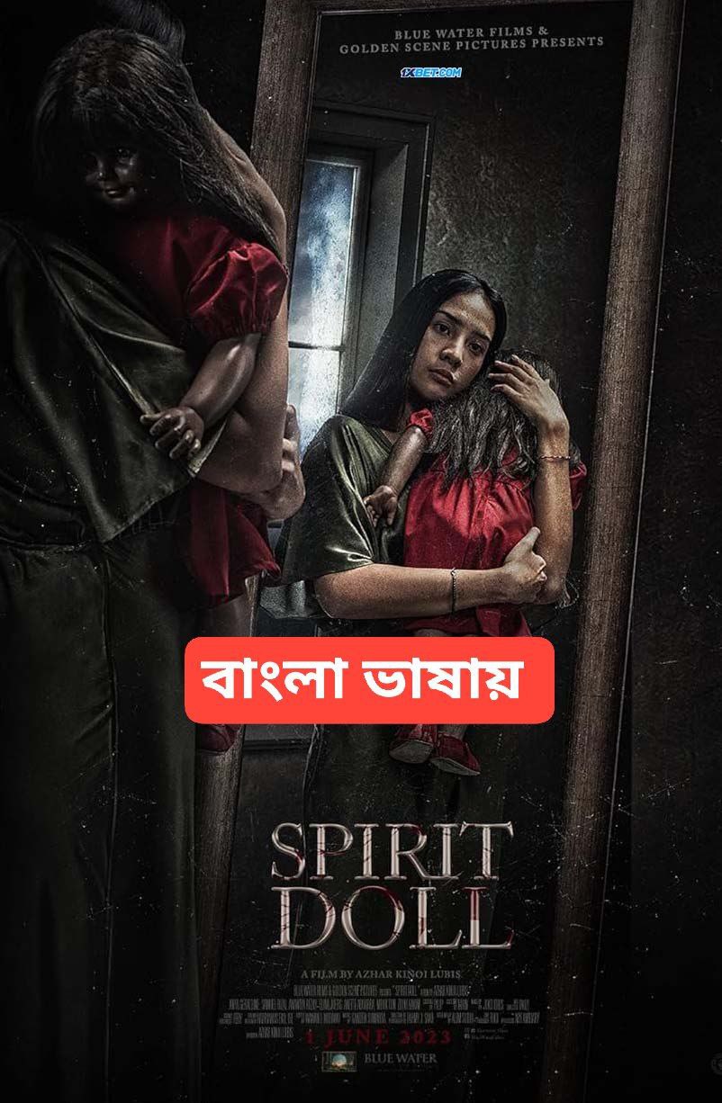 Spirit Doll (2023) Bengali Dubbed WEBRip