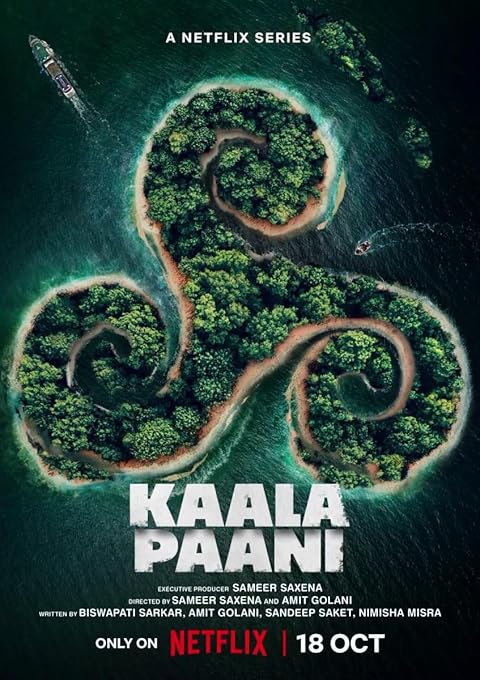 Kaala Paani (2023) Season 1 (Netflix)