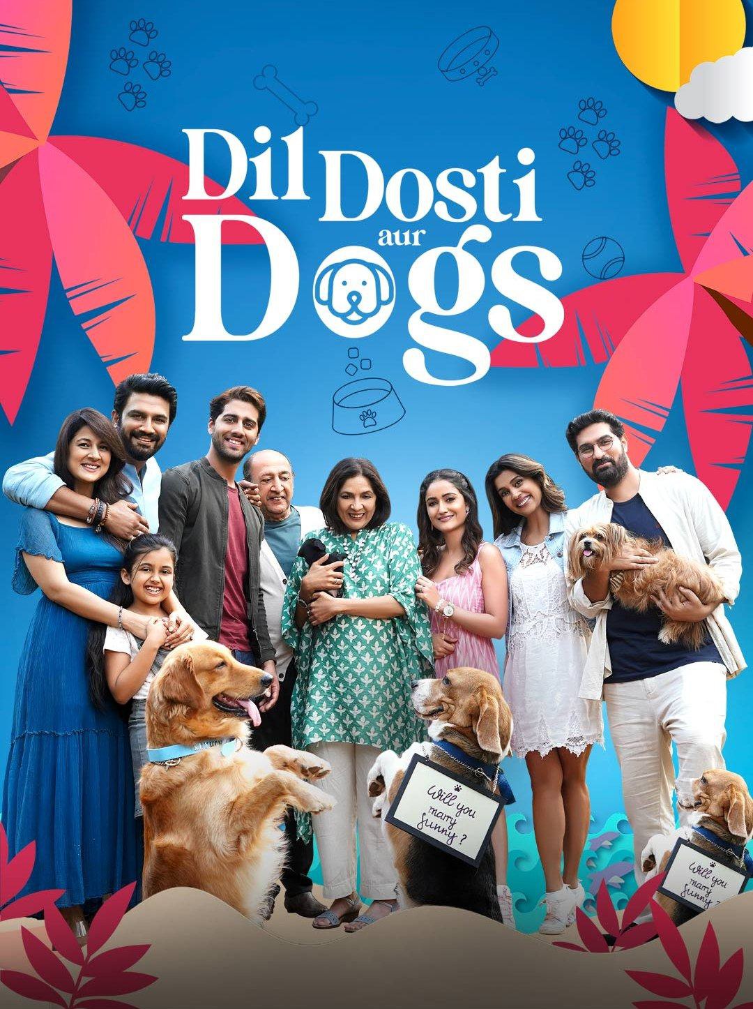 Dil-Dosti-Aur-Dogs-2025-Bollywood-Hindi-Movie-HD-ESub