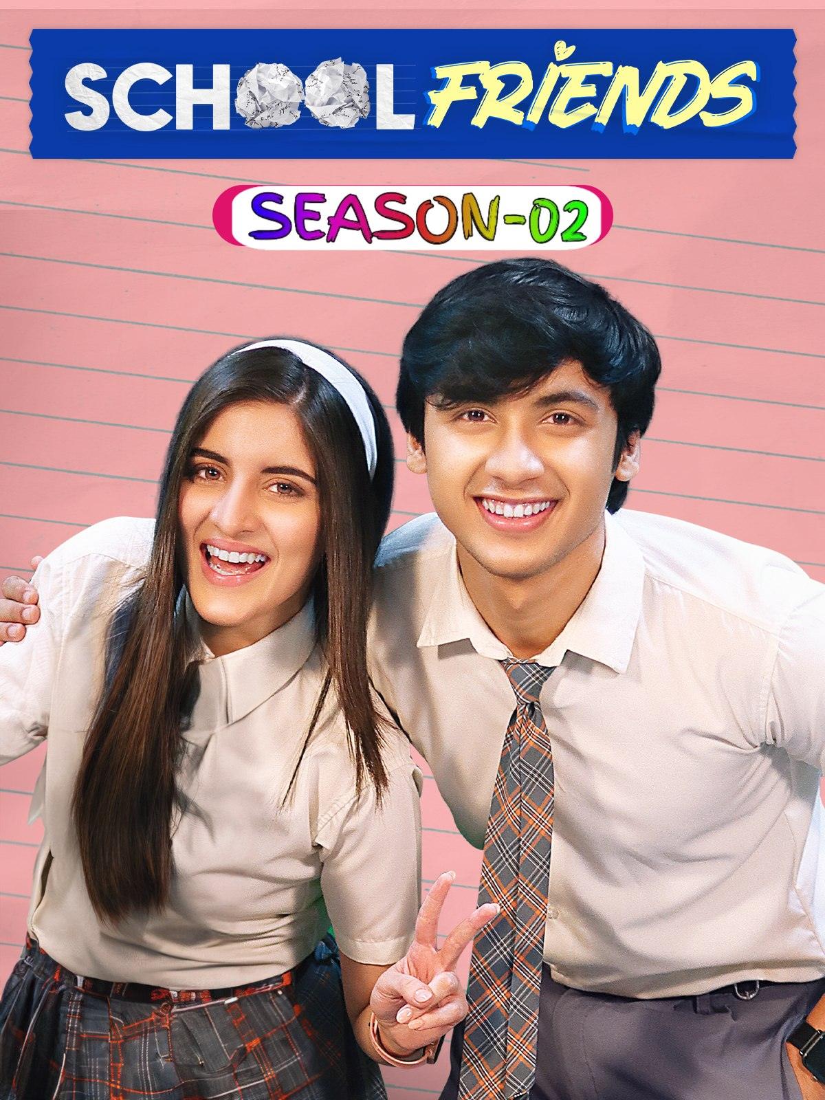 School-Friends-S02-2024-Hindi-Completed-Web-Series-HEVC-ESub