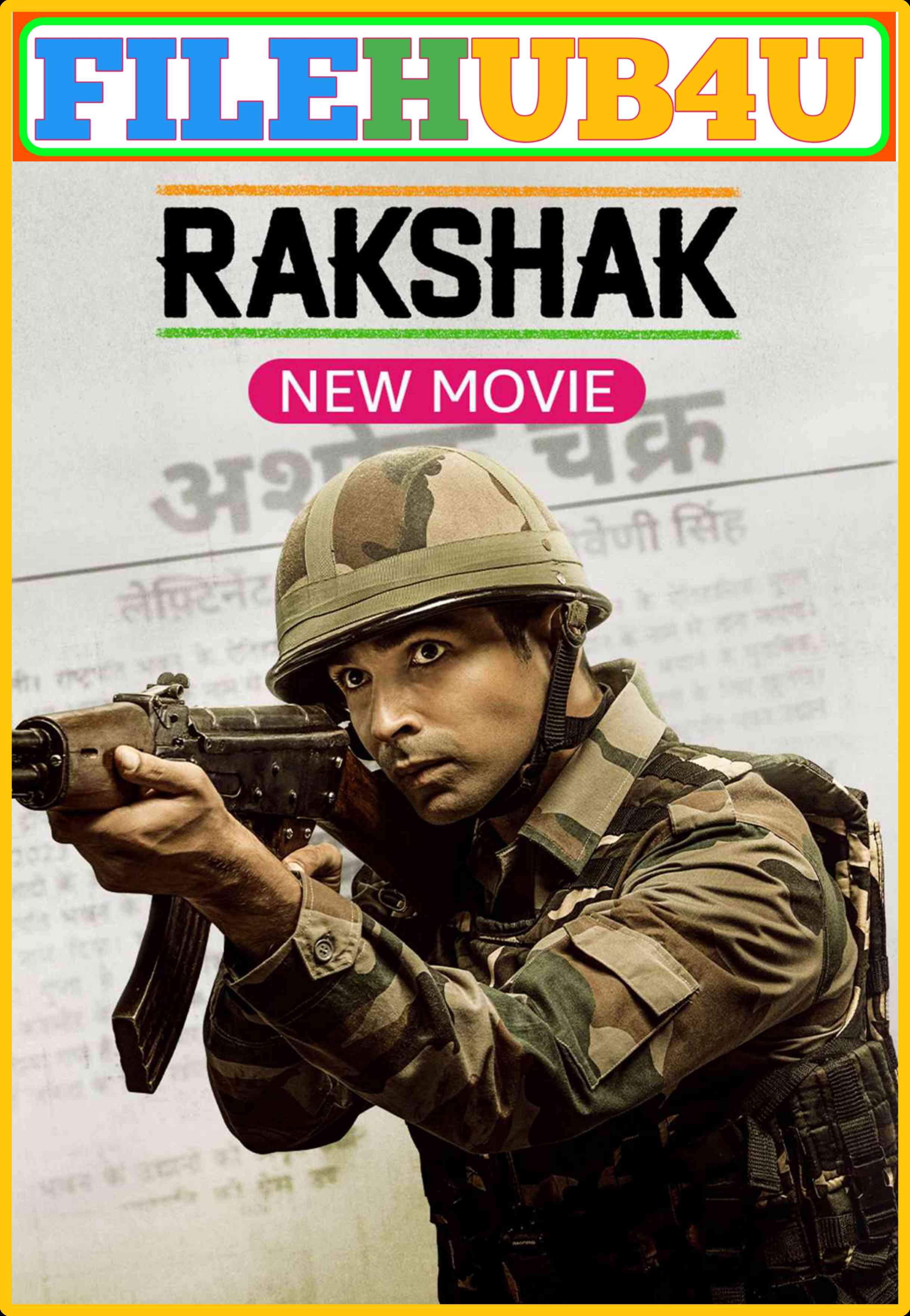 Rakshak Indias Braves (2023) Hindi Full Movie HD ESub