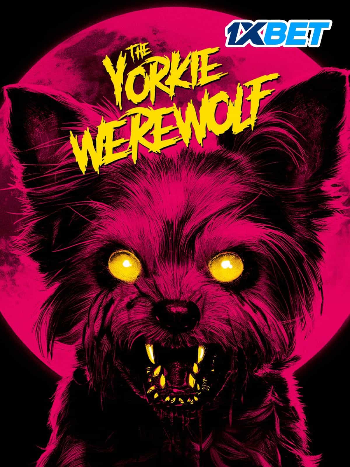 The Yorkie Werewolf (2024) HQ Hindi Dubbed Full Movie HD