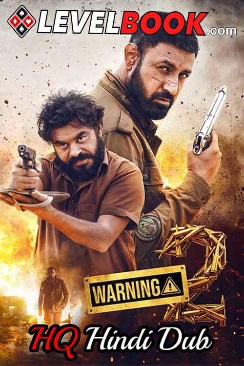 Warning 2 (2024) {Hindi (HQ Dub) + Punjabi} Dual Audio Movie HQCam