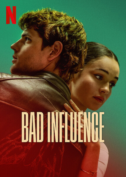 Bad Influence (2025) Dual Audio [Hindi & English] Full Movie HD ESub