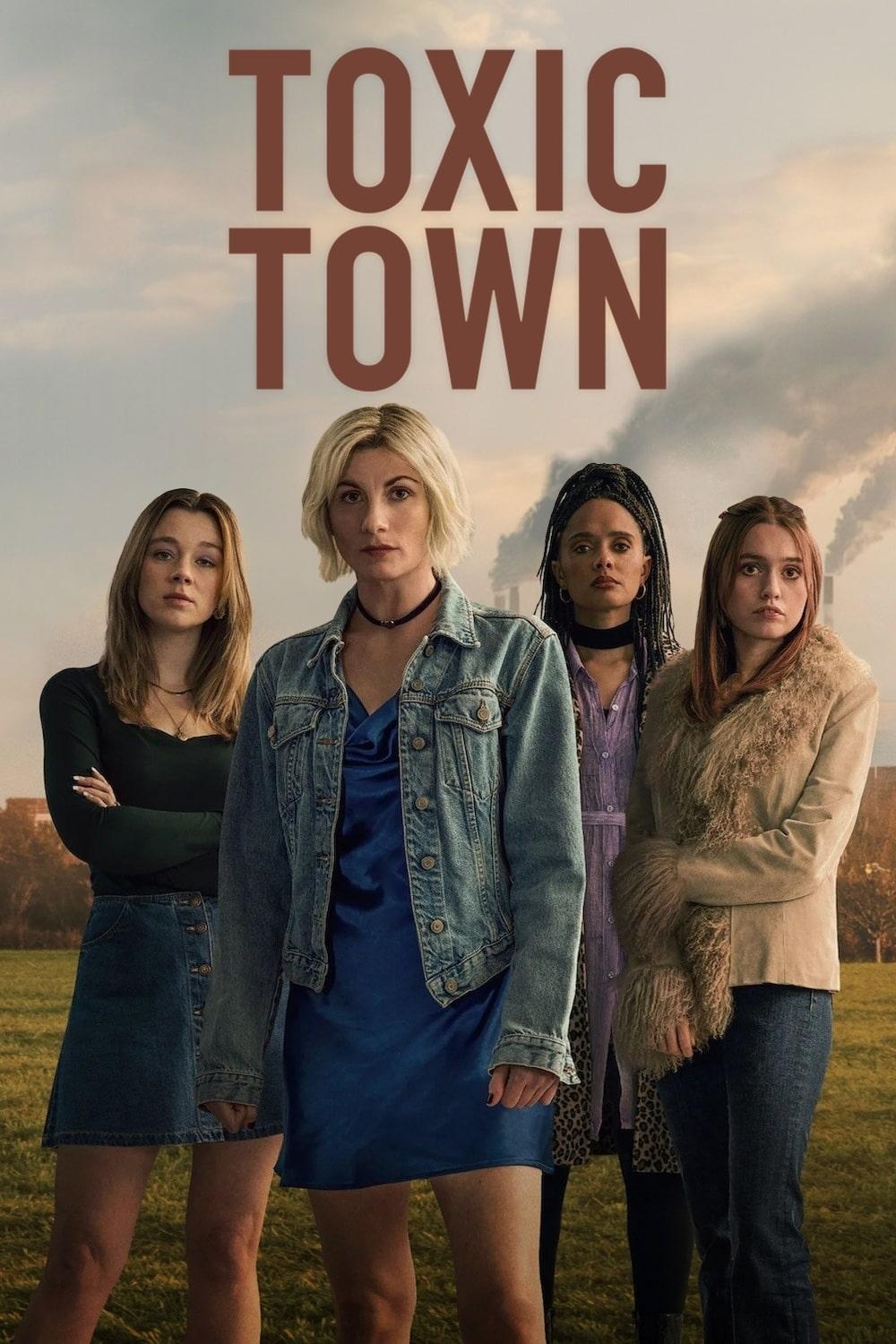 Toxic Town S1 (2025) Poster