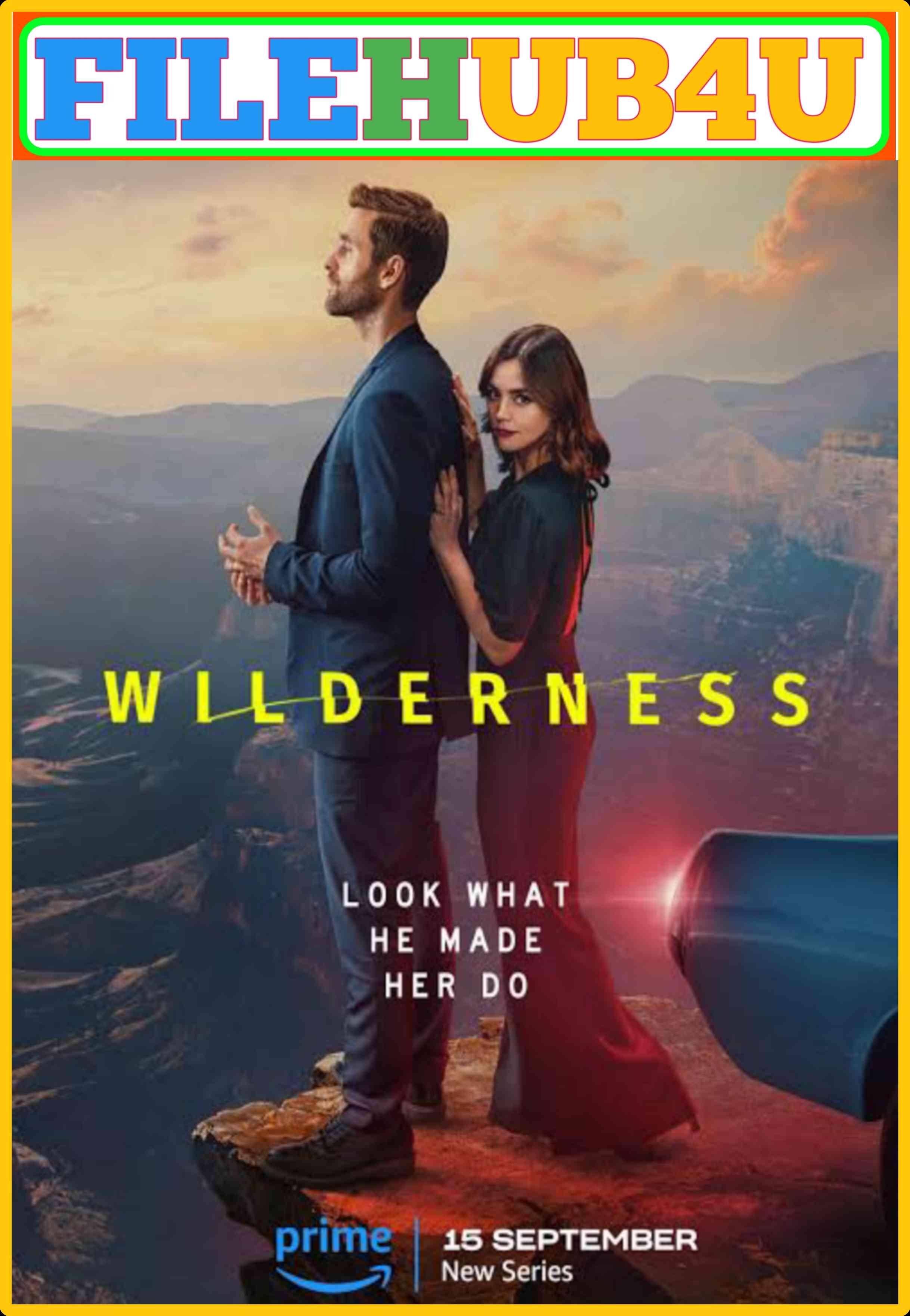 Wilderness S1 (2023) {Hindi + English} Completed Web Series HEVC ESub