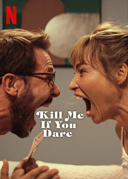 Kill Me If You Dare (2024) Dual Audio [Hindi + English] Full Movie HD ESub