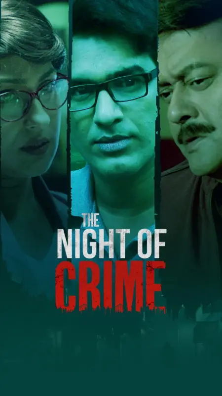 The Night of Crime (2024) S01 Bengali WEBRip