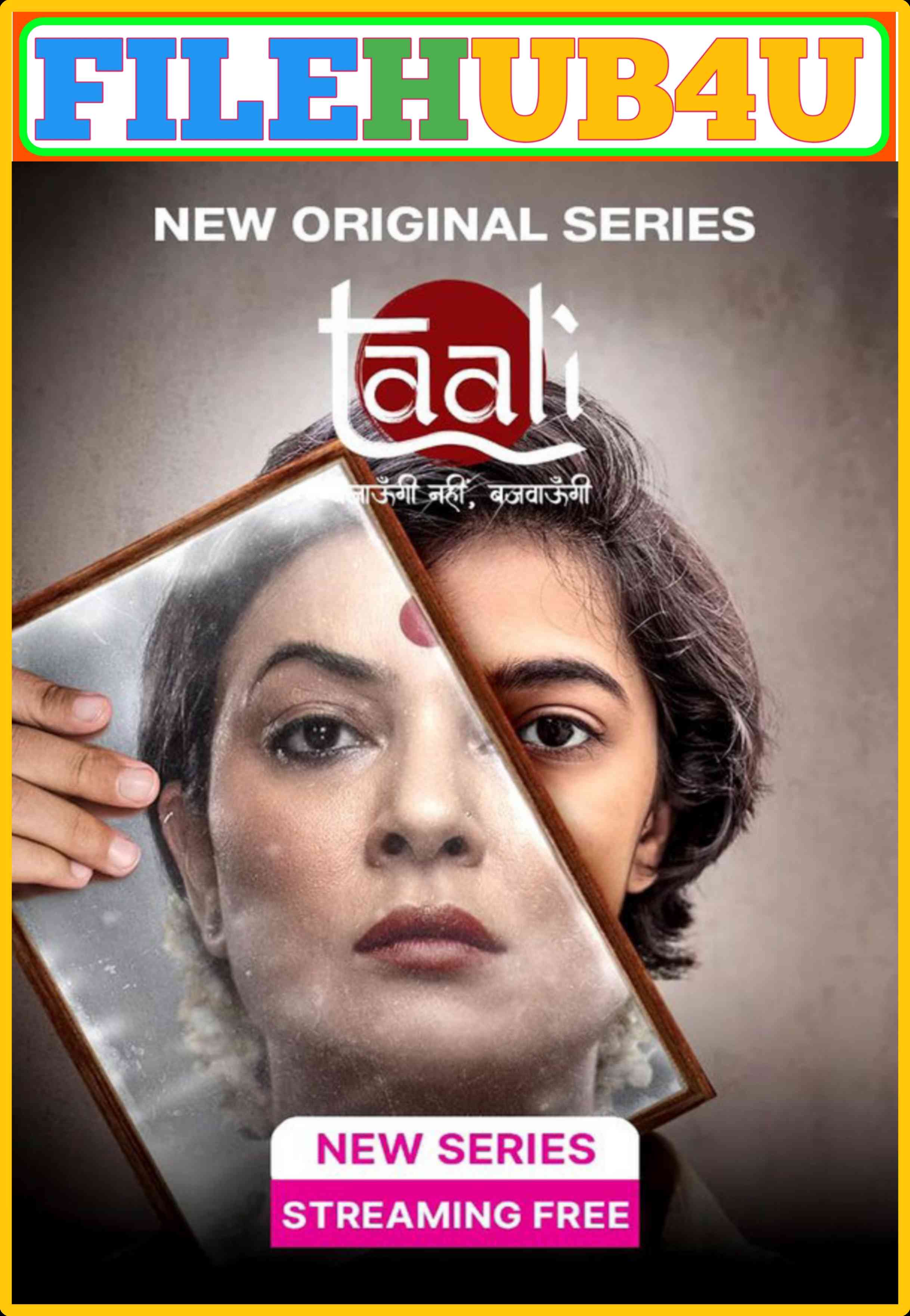 Taali S1 (2023) Hindi Completed Web Series HEVC ESub