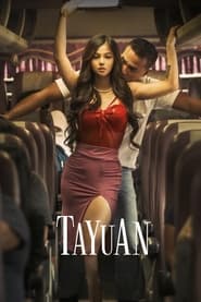 Tayuan (2023)Unrated VMAX WebRip Tagalog