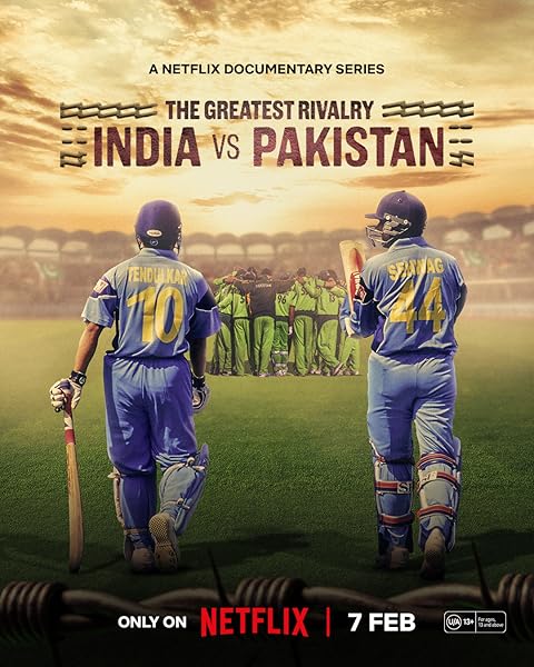 The Greatest Rivalry: India vs Pakistan (2025) Season 1 Hindi Dubbed (Netflix)