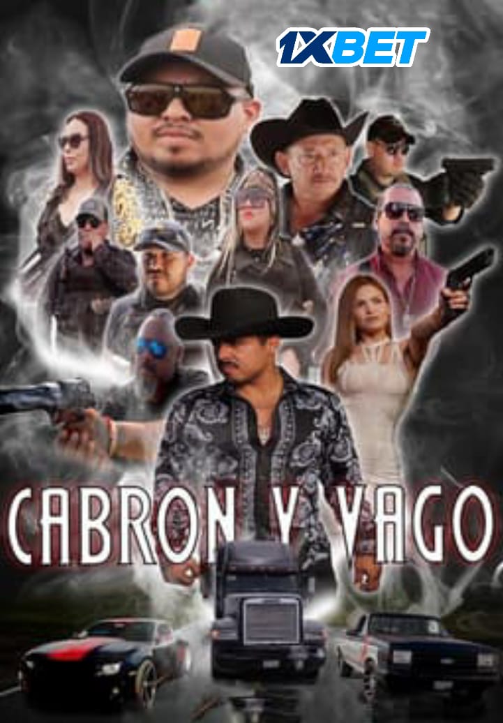 Cabrón Y Vago (2023) HQ Hindi Dubbed Full Movie HD