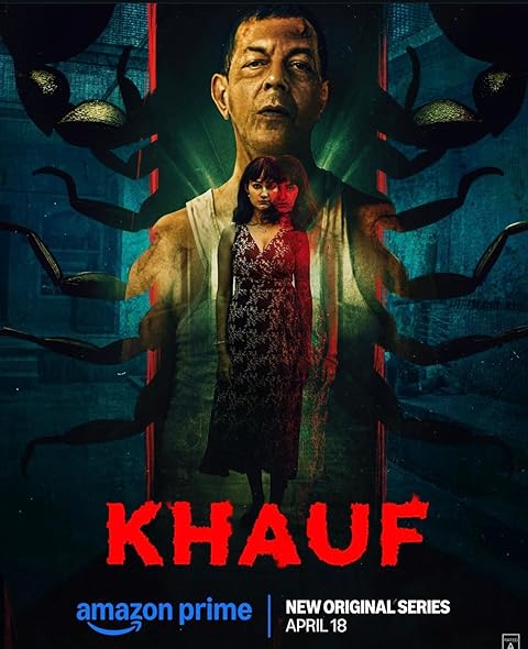 Khauf (2025) Season 1 (Amazon Prime)