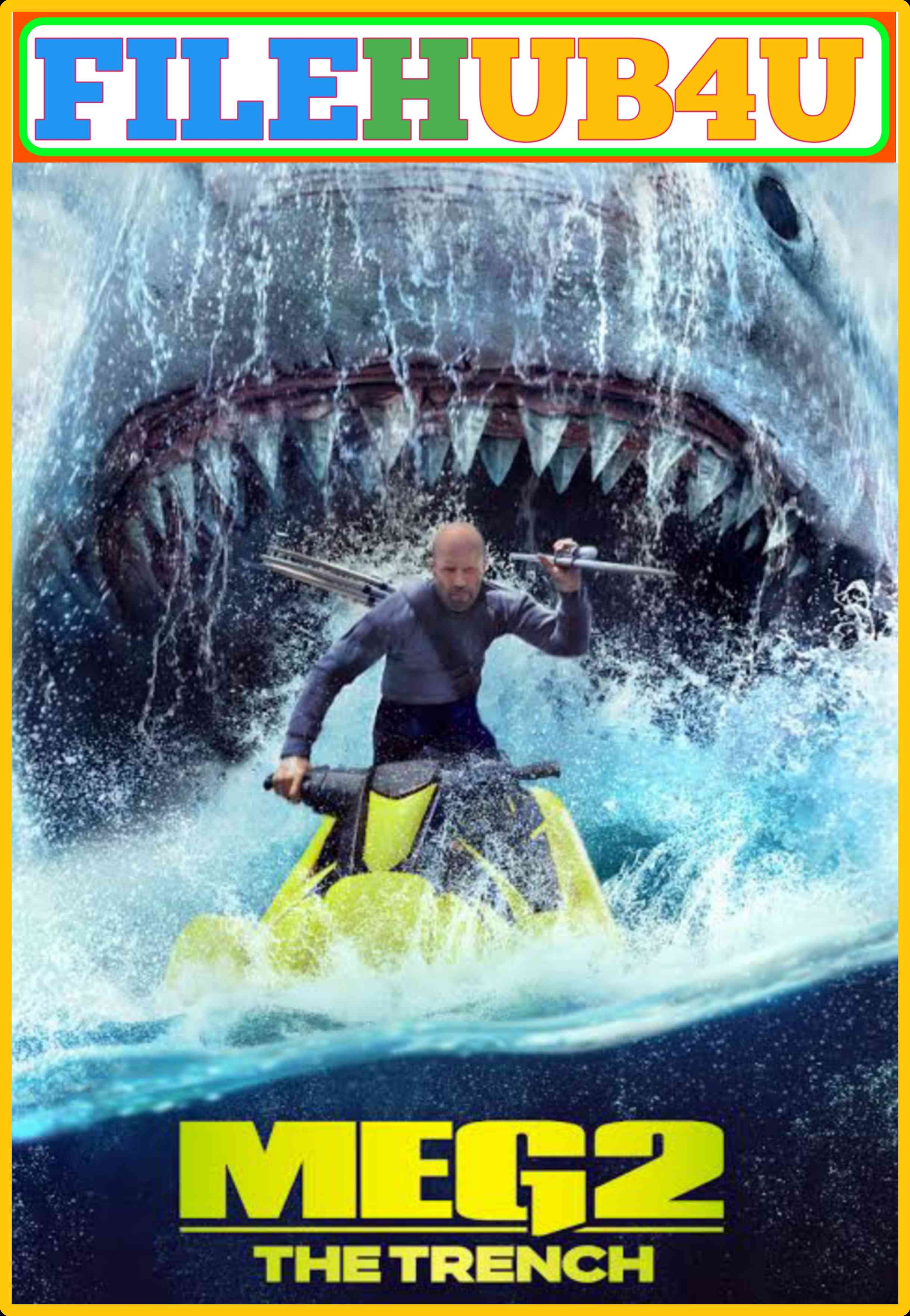 Meg 2 The Trench (2023) {Hindi + English} Dual Audio Full Movie HD ESub