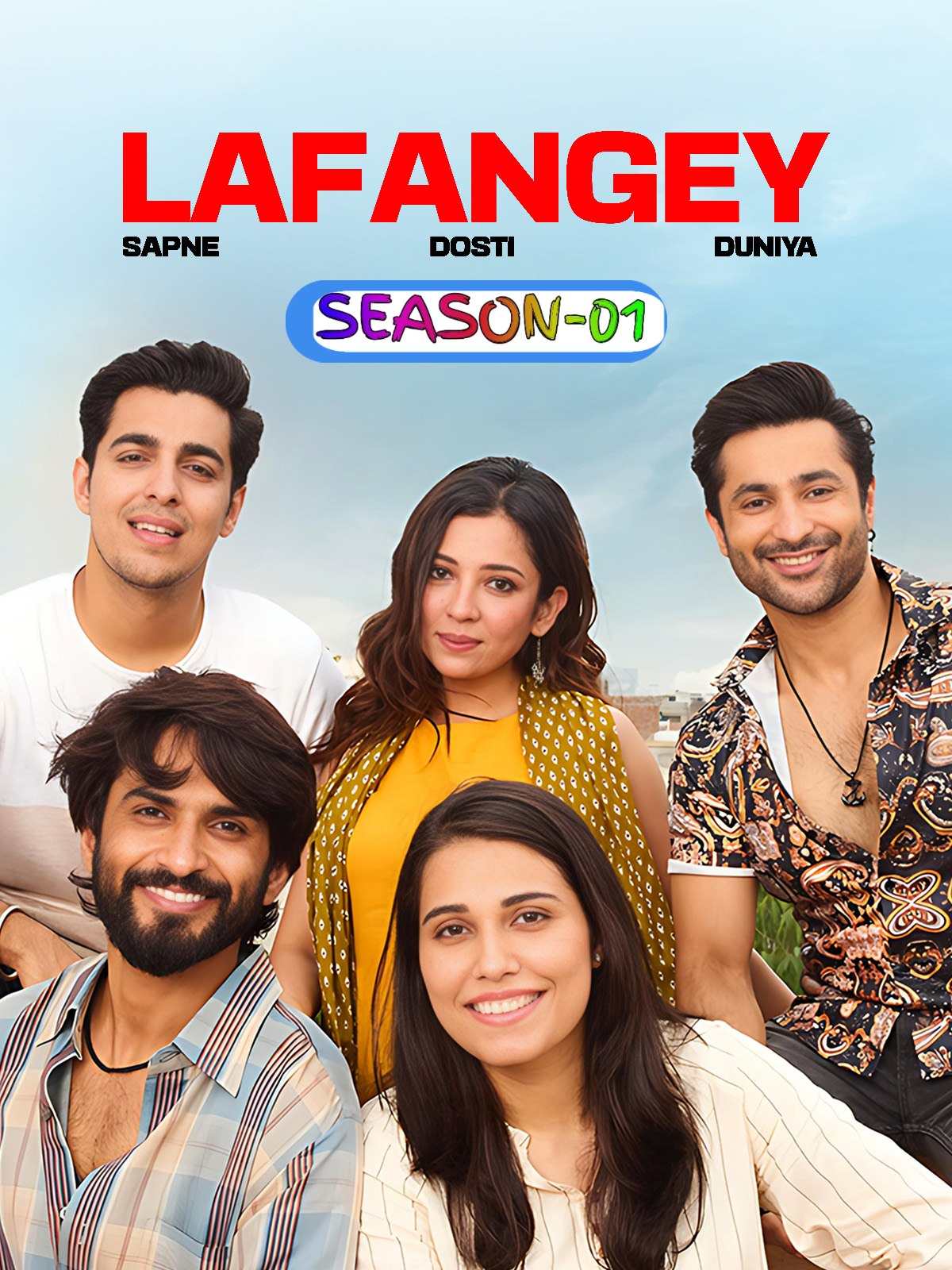 Lafangey-Sapne-Dosti-Duniya-S01-2025-Hindi-Completed-Web-Series-HEVC-ESub