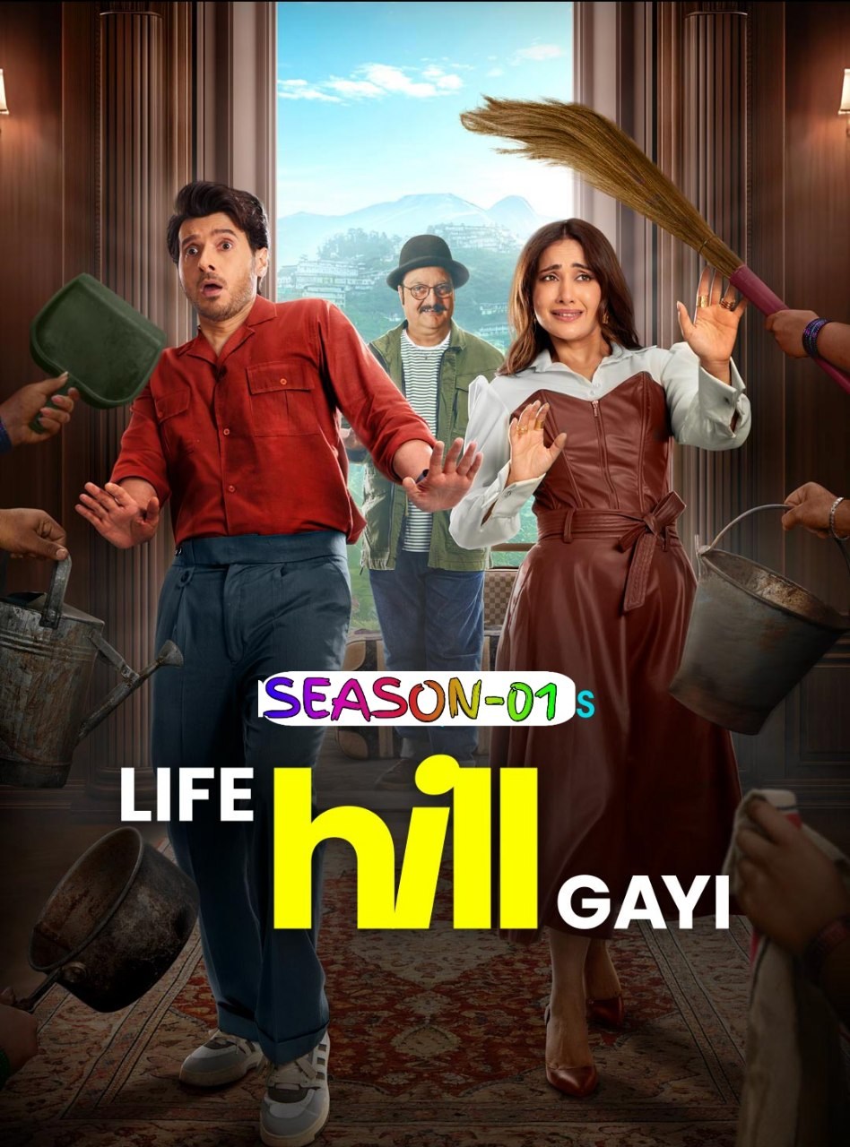 Life Hill Gayi S01 2024 Hindi Completed Web Series HEVC ESub