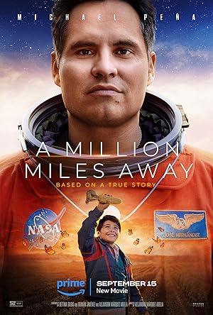 A Million Miles Away (2023) Dual Audio [Hindi-English] Amazon WEB-DL – 480P | 720P | 1080P – x264 – 2.7GB ESub- Download