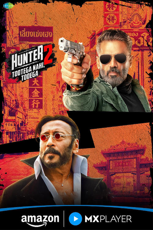 Hunter – Tootega Nahi, Todega (2025) S02 Complete WEB-DL [Hindi (DD5.1)] 720p [x264/ESub] HD | ALL Episodes [MX Series]