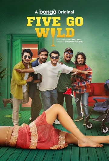 Five-Go-Wild-2025-Bengali-BongoBD-WEB-DL-Full-Natok-720P-1080P-4K-ESub-Download-Watch-Online