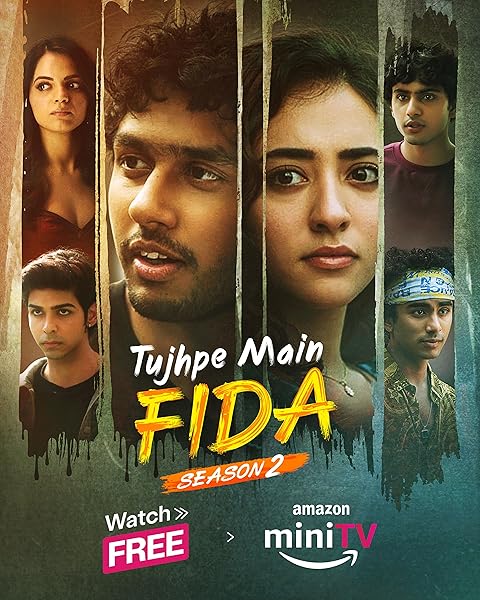 Tujhpe Main Fida (2024) Season 2 (Amazon Prime)