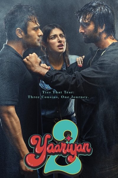 Yaariyan 2 (2023) WEB-DL [Hindi DD5.1] 1080p & 720p [x264] | Full Movie