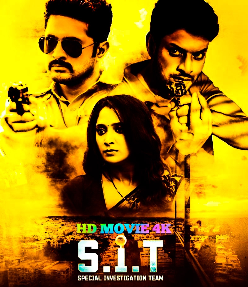 S.I.T (2024) {Hindi + Telugu} Dual Audio UnCut Movie HD ESub HD MOVIE 4k