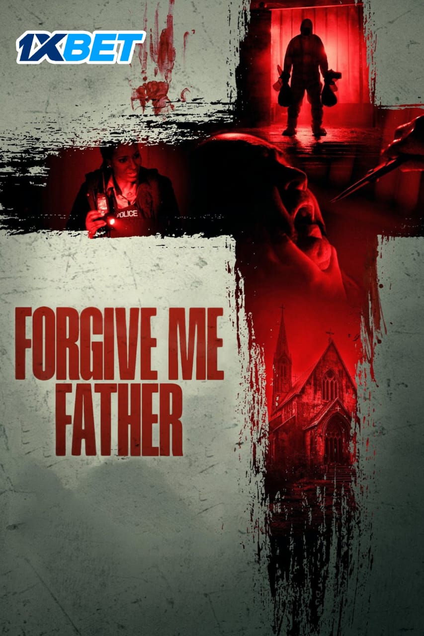 Forgive Me Father (2024) HQ Hindi Dubbed Full Movie HD