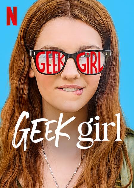 Geek Girl (2024) Season 1 Hindi Dubbed (Netflix)