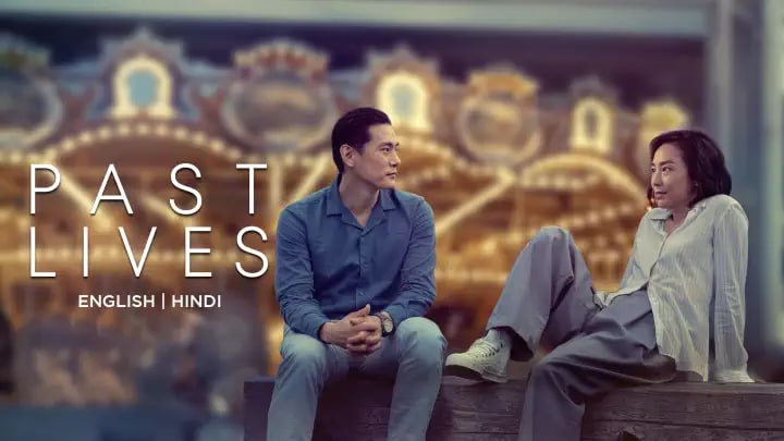 Past Lives (2023) Dual Audio [Hindi-Eng] AMZN WEB-DL