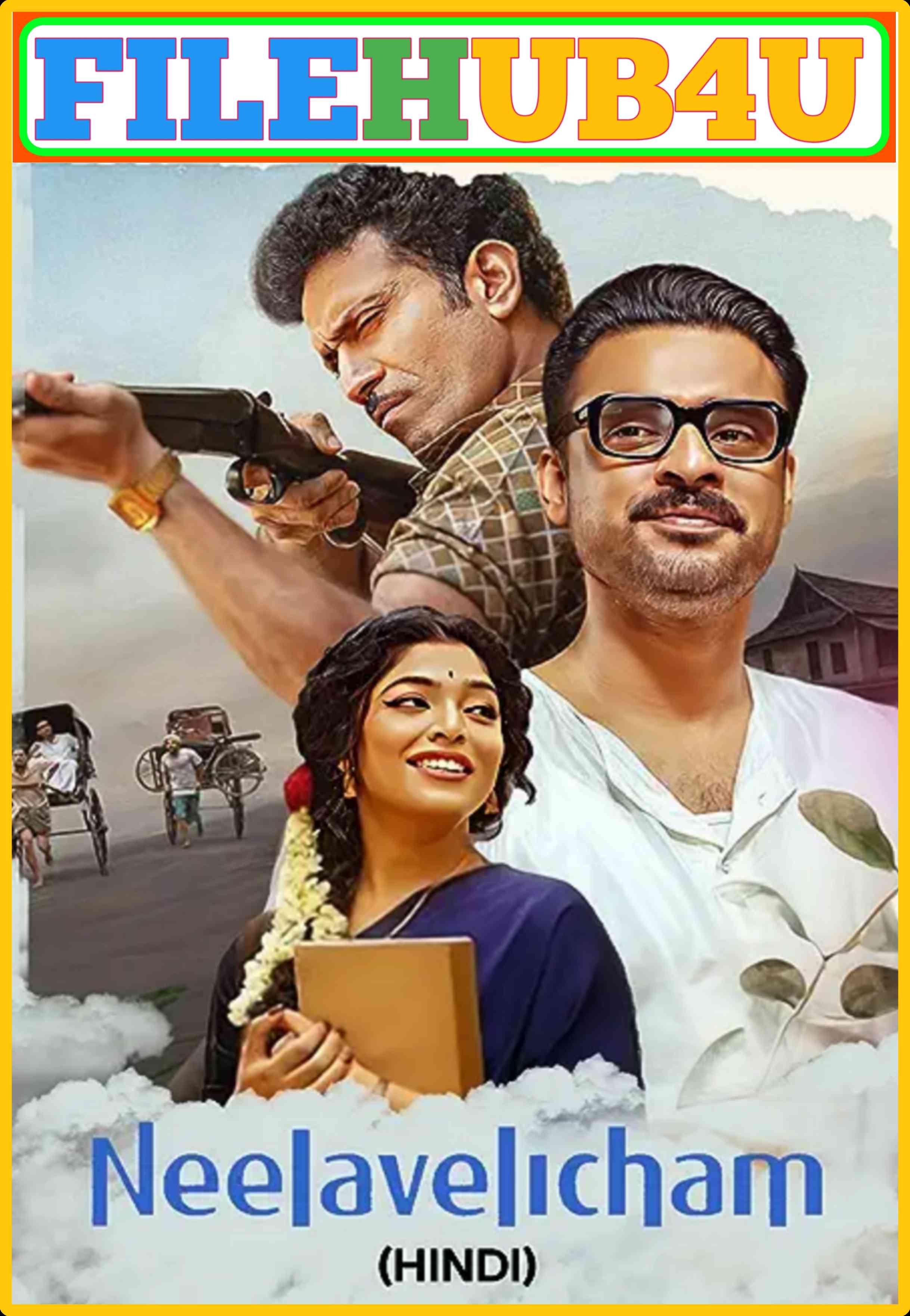 Neelavelicham (2023) South Hindi Dubbed UnCut Full Movie HD ESub