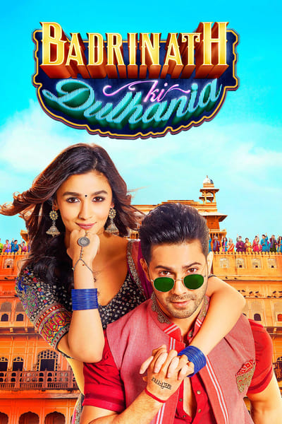 Badrinath Ki Dulhania (2017) Hindi BluRay