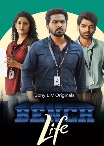 Bench Life (2024) Season 1 (SonyLIV Original)