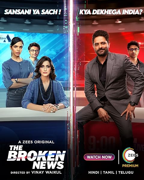 The Broken News (2024) Season 2 (Zee5)