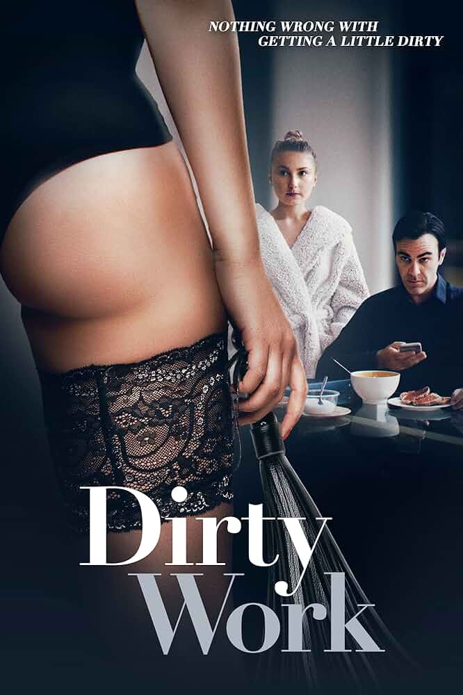 Dirty Work (2018) Hindi Dubbed