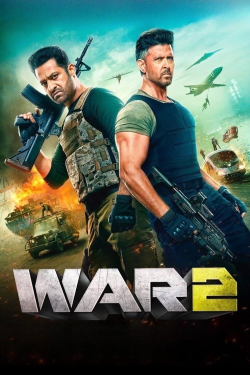 War 2 (2025) WEB-DL [Hindi DD5.1] 1080p 720p & 480p [x264] | Full Movie