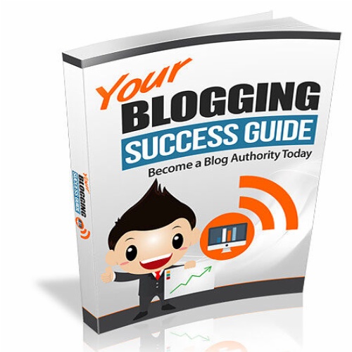 Guides to Achieve Success in Blogging