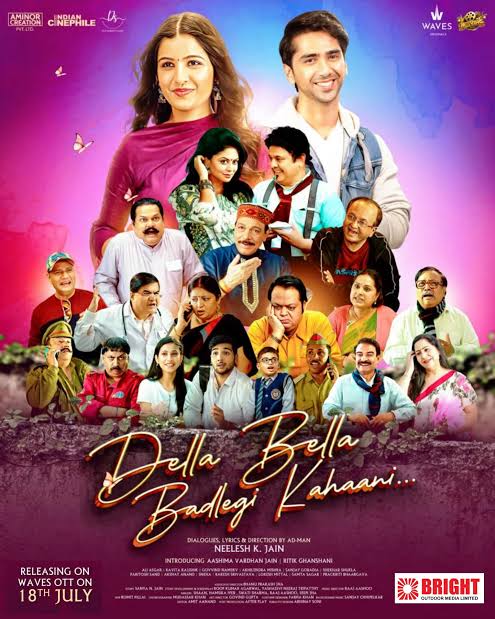 Della Bella Badlegi Kahaani (2025) (Waves)