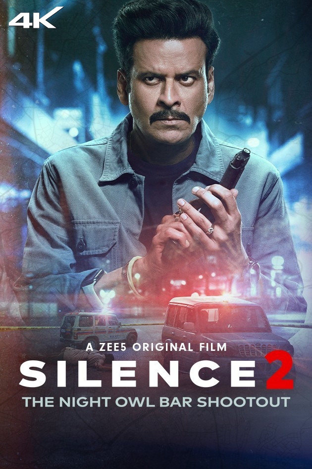 Silence 2 -The Night Owl Bar Shootout  2024  Bollywood Hindi Movie HD ESub