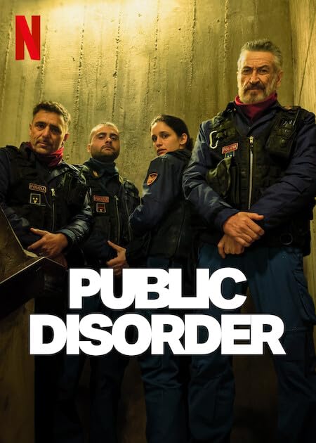 Public Disorder (2025) Season 1 Hindi Dubbed (Netflix)