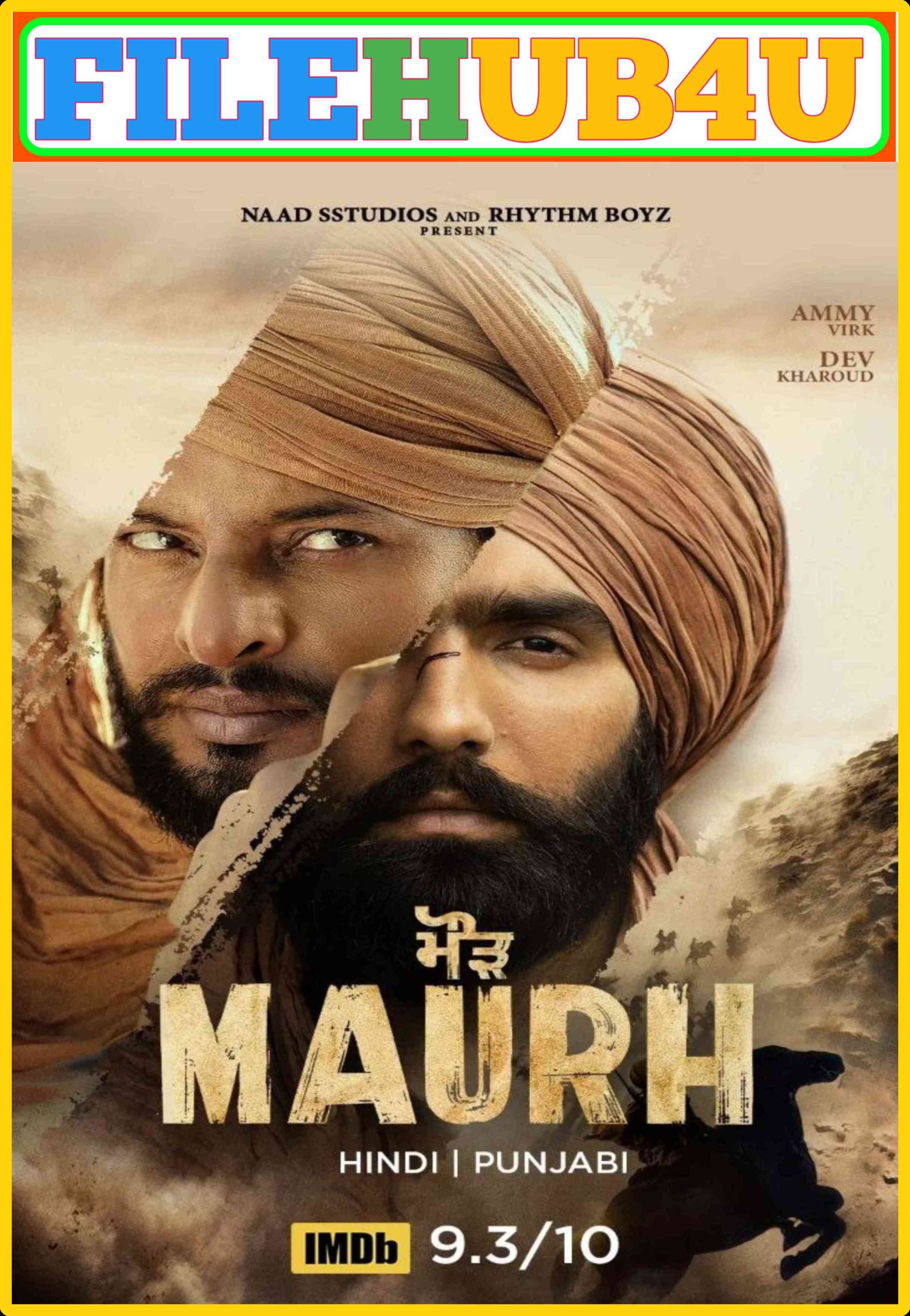 Maurh (2023) {Hindi + Panjabi} Dual Audio Full Movie HD ESub