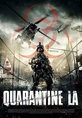 Quarantine L.A. (2013) English & Hindi Dubbed
