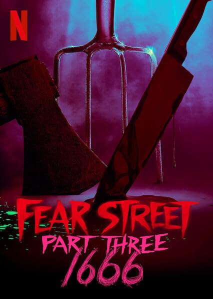 Fear Street: Part Three – 1666 (2021) English & Hindi Dubbed