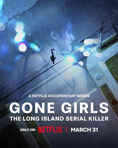 Gone Girls: The Long Island Serial Killer (2025) Season 1 Ep 1 To 3 Hindi Dubbed (Netflix)