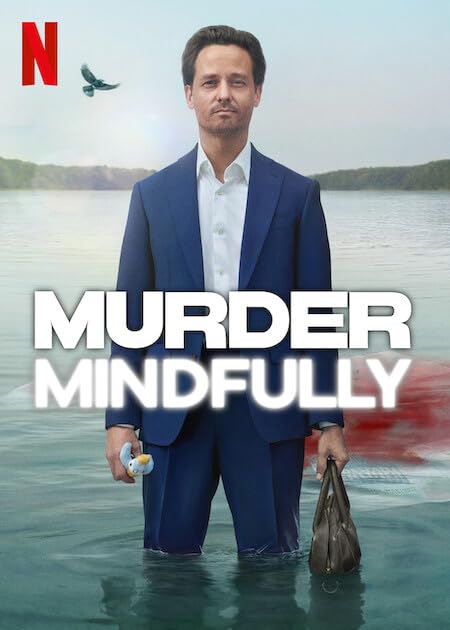 Murder Mindfully (2024) Season 1 Hindi Dubbed (Netflix)