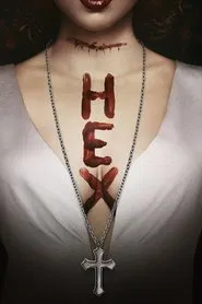 Hex (2018) English & Hindi Dubbed